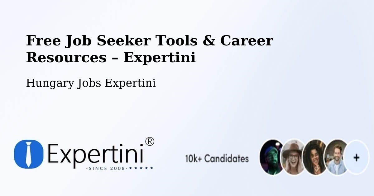 Free Job Seeker Tools & Career Resources – Szendrő - Szendrő, Hungary Jobs Expertini